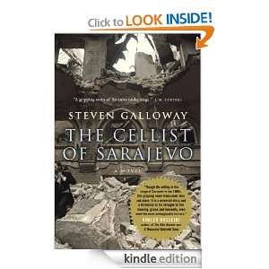 The Cellist of Sarajevo Steven Galloway  Kindle Store