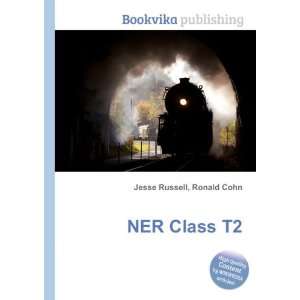  NER Class T2 Ronald Cohn Jesse Russell Books