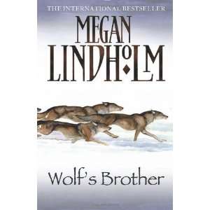   Wolfs Brother (Reindeer People 2) [Paperback] Megan Lindholm Books
