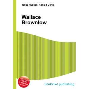  Wallace Brownlow Ronald Cohn Jesse Russell Books