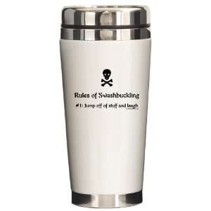  Rules of Swashbuckling 1 Funny Ceramic Travel Mug by 