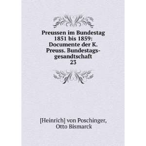  Preussen im Bundestag 1851 bis 1859 Documente der K 