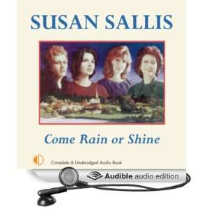  Come Rain or Shine (Audible Audio Edition) Susan Sallis 