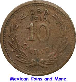Mexico Revolution 10 Centavos Guerrero 1915, Scarce. GB 185.  