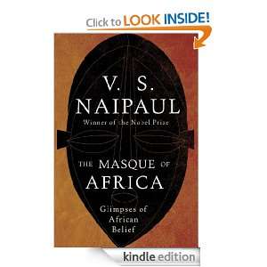    Glimpses of African Belief V.S. Naipaul  Kindle Store