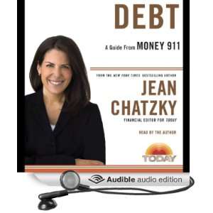    Money 911 Debt (Audible Audio Edition) Jean Chatzky Books