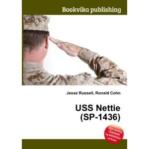  USS Nettie (SP 1436) Ronald Cohn Jesse Russell Books