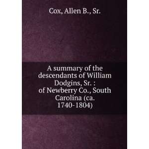   Newberry Co., South Carolina (ca. 1740 1804) Allen B., Sr. Cox Books