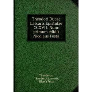   Nicolaus Festa Theodorus Lascaris, Nicola Festa Theodorus Books
