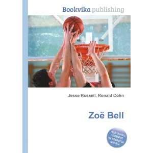  ZoÃ« Bell Ronald Cohn Jesse Russell Books