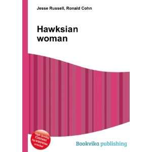  Hawksian woman Ronald Cohn Jesse Russell Books