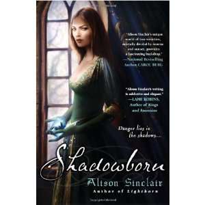  Shadowborn (Darkborn Trilogy) [Paperback] Alison Sinclair Books