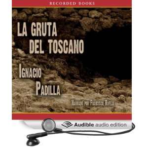   (Audible Audio Edition) Ignacio Padilla, Francisco Rivela Books