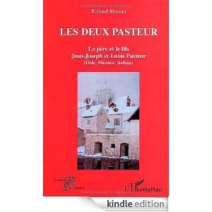   le père et le fils  Jean Joseph et Louis Pasteur (French Edition