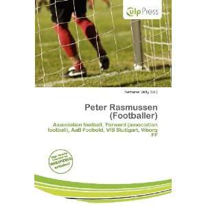    Peter Rasmussen (Footballer) (9786200576804) Nethanel Willy Books