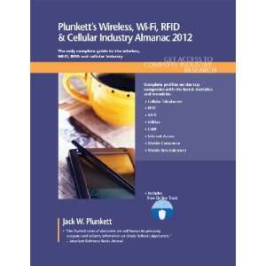   RFID & Cellular Industry Almanac 2012 Ltd. Plunkett Research Books