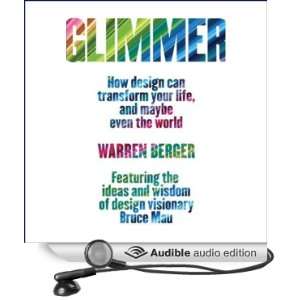  Glimmer How Design Can Transform Your Life and Maybe Even 