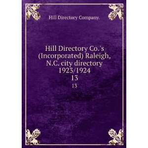 Hill Directory Co.s (Incorporated) Raleigh, N.C. city directory 1923 