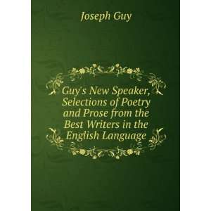  Guys New Speaker, Selections of Poetry and Prose from the 