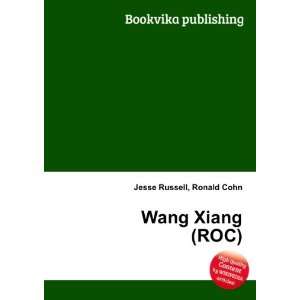  Wang Xiang (ROC) Ronald Cohn Jesse Russell Books