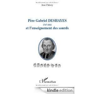   Deshayes et lenseignement des sourds  1767 1841 (French Edition