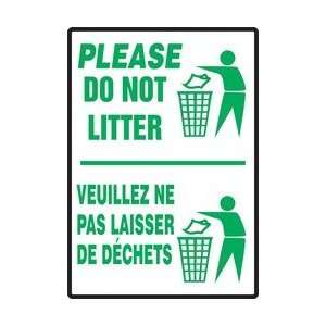  PLEASE DO NOT LITTER (BILINGUAL FRENCH) Sign   .040 