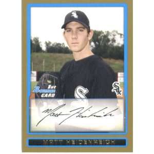  Gold #BDPP43 Matt Heidenreich   Chicago White Sox (Draft Pick 