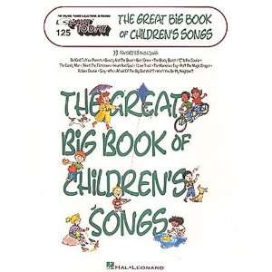  The Great Big Book of Childrens Songs   E Z Play Today 