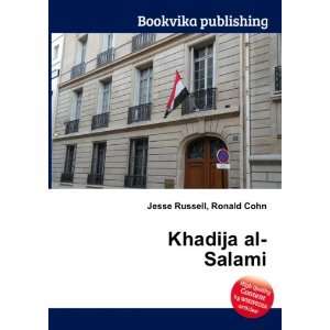  Khadija al Salami Ronald Cohn Jesse Russell Books