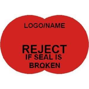  Reject if Seal is Broken [add name or logo]   Design 7K 