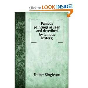 com Famous paintings as seen and described by famous writers; Esther 