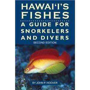  Hawaiis Fishes  A Guide for Snorkelers, Divers, and 