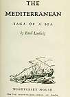 HCDJ The Mediterranean Saga Of A Sea Emil Ludwig 1942