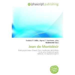  Jean de Montdésir (French Edition) (9786134045360) Books