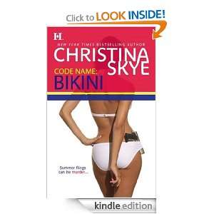 Code Name Bikini Christina Skye  Kindle Store