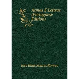   Lettras (Portuguese Edition) JosÃ© Elias Soares Romeo Books