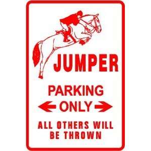 SHOW JUMPER PARKING horse equine NEW sign