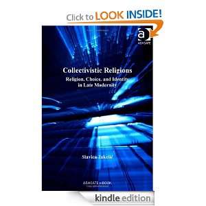    Collectivistic Religions eBook Slavica Jakelic Kindle Store