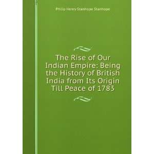   Till Peace of 1783 Philip Henry Stanhope Stanhope  Books