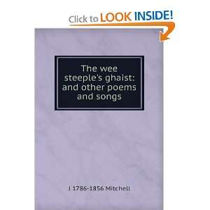 The wee steeples ghaist and other poems and songs J 