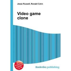  Video game clone Ronald Cohn Jesse Russell Books