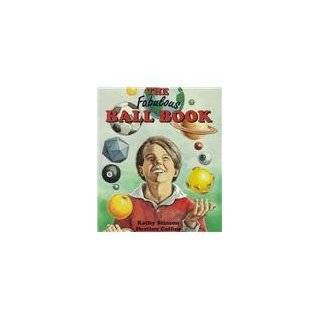 The Fabulous Ball Book by Kathy Stinson and Heather Collins (Apr 1 