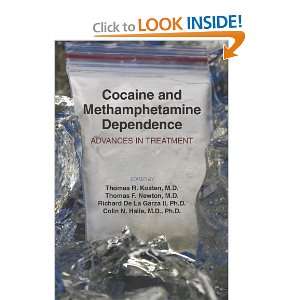  Cocaine and Methamphetamine Dependence Advances in Treatment 