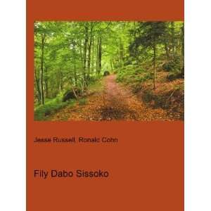  Fily Dabo Sissoko Ronald Cohn Jesse Russell Books