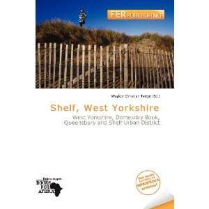   Shelf, West Yorkshire (9786200738547) Waylon Christian Terryn Books