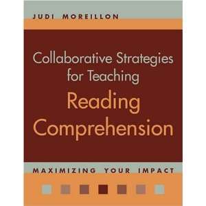  Collaborative Strategies for Teaching Reading Comprehension 