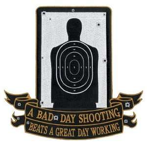  Bad Day Shooting 11 7/8 x 11 5/16 Emblem