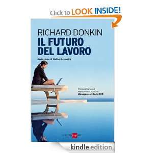 Il futuro del lavoro (Mondo economico) (Italian Edition) Richard 