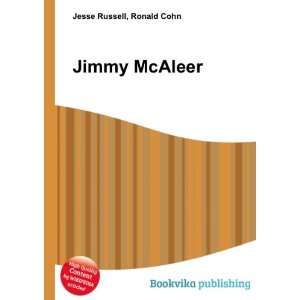  Jimmy McAleer Ronald Cohn Jesse Russell Books