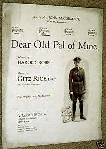 1918 Sheet Music DEAR OLD PAL OF MINE by Robe & Rice  
